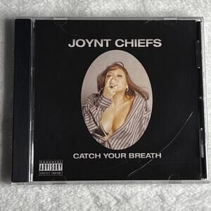 Joynt Chiefs – Catch Your Breath CD (2008 Raw Naked Entertainment) Explicit